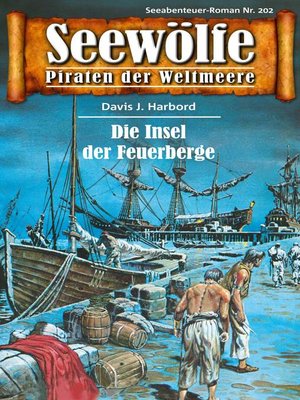 cover image of Seewölfe--Piraten der Weltmeere 202
